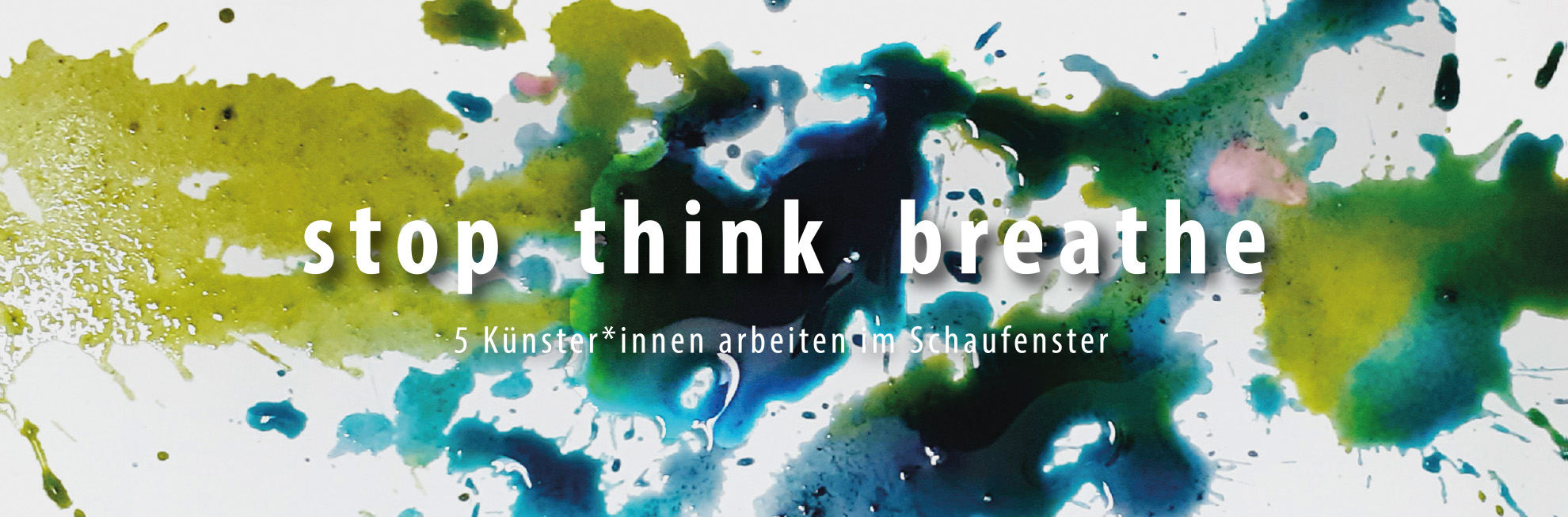 stop think breathe – Ausstellung, BBK Frankfurt